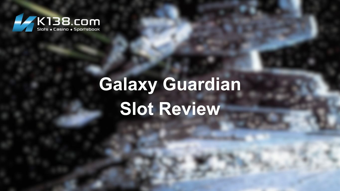 Galaxy Guardian Slot Review
