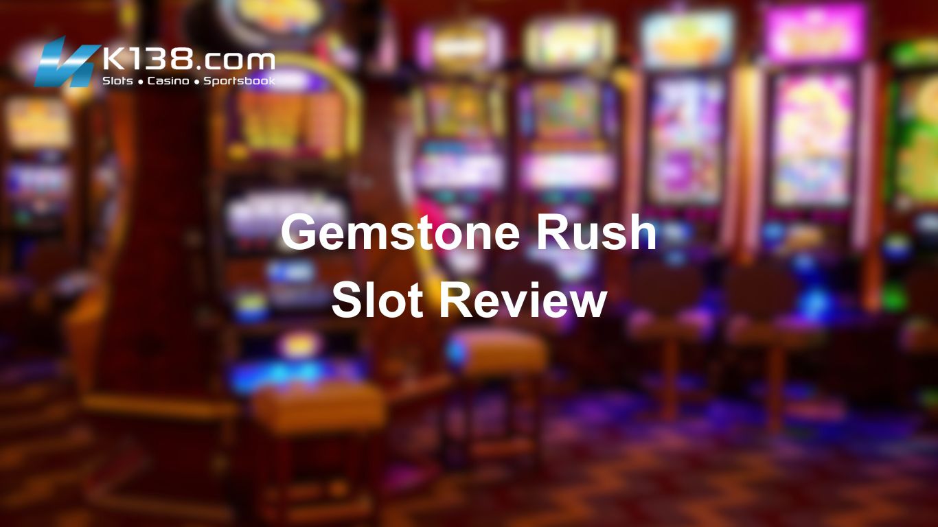 Gemstone Rush Slot Review