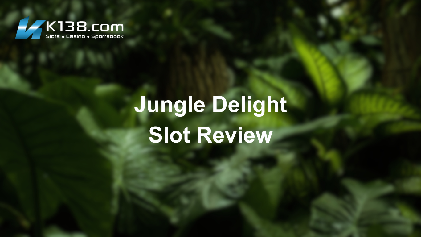 Jungle Delight Slot Review