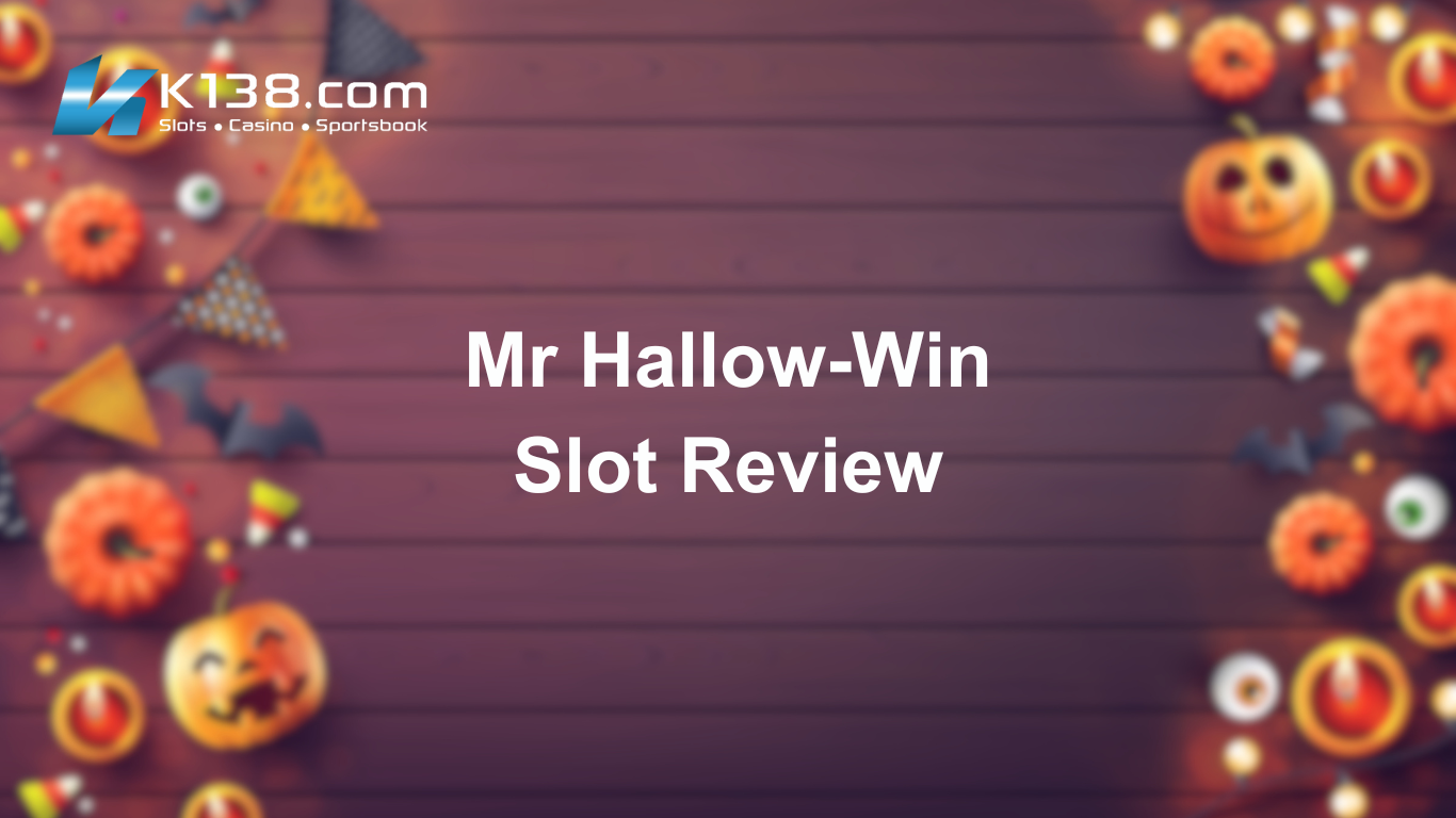 Mr Hallow-Win Slot Review