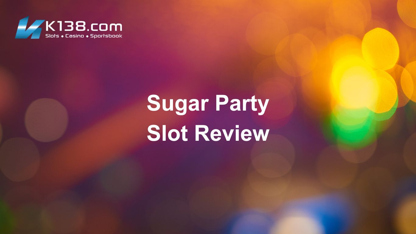 Sugar Party Slot Review