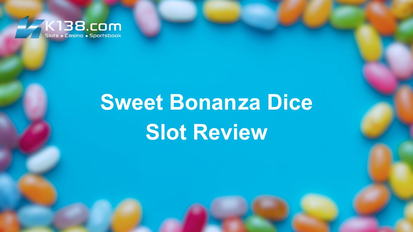 Sweet Bonanza Dice Slot Review