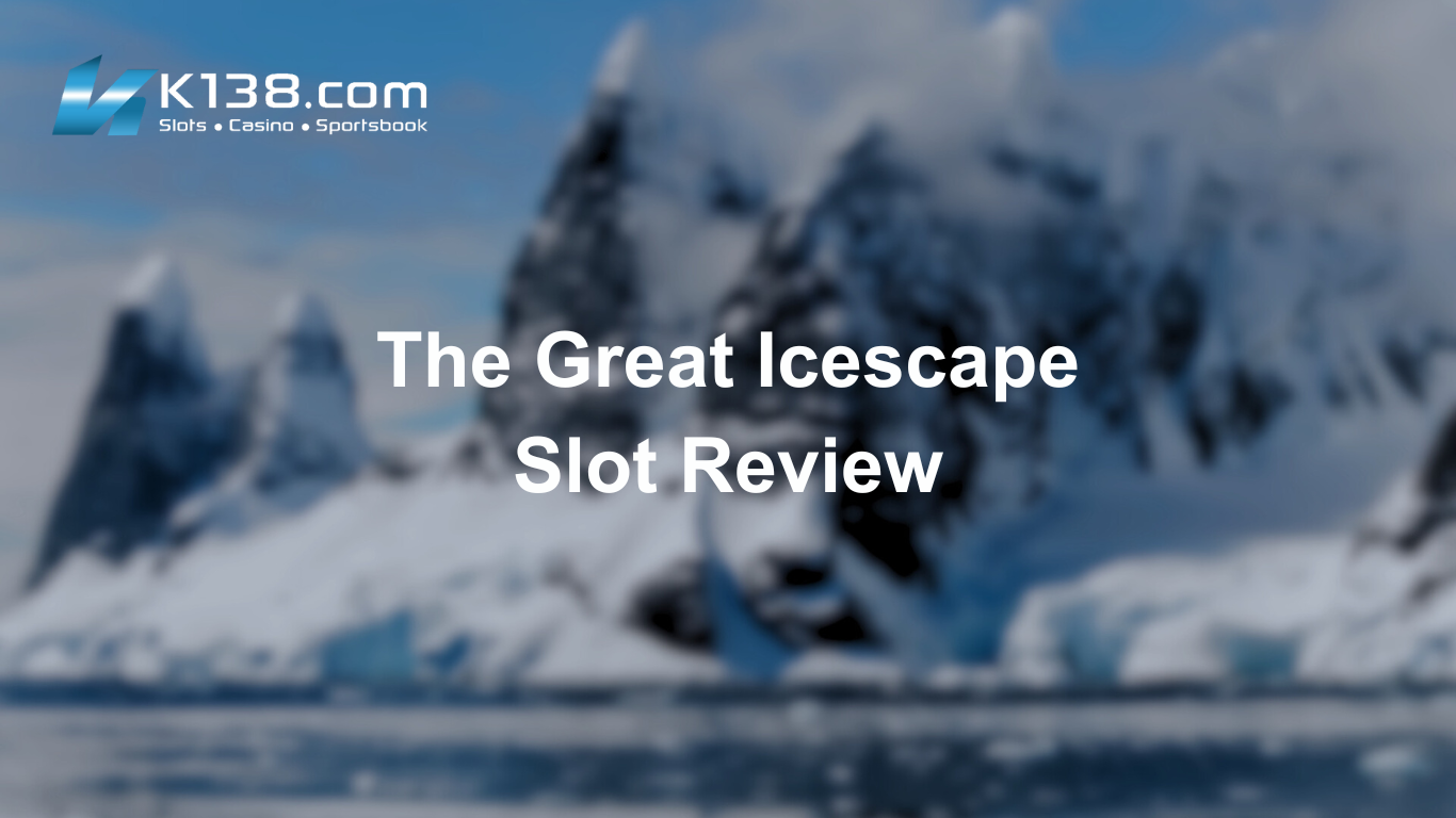 The Great Icescape Slot Review
